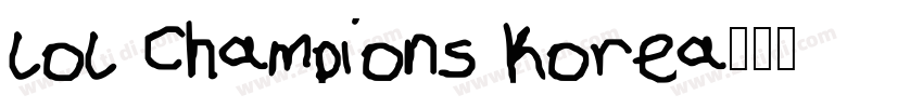 LoL Champions Korea字体转换